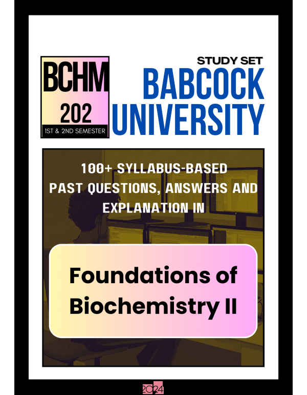 Foundations of Biochemistry II Study Set