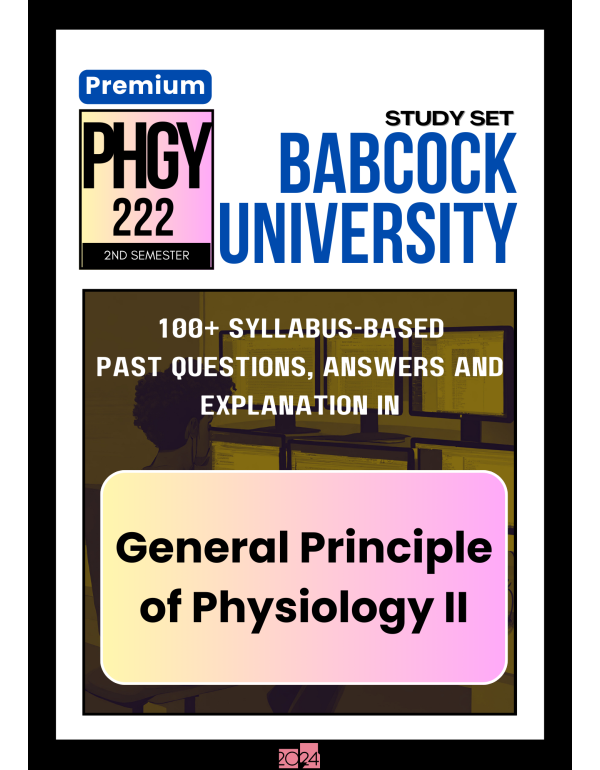 General Principle of Physiology II Premium Study S...