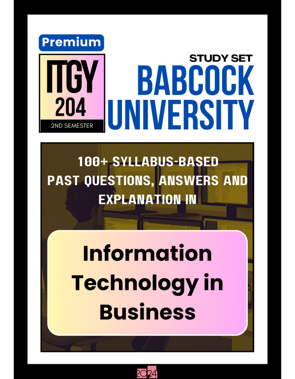 Information Technology in Business Premium Study S...