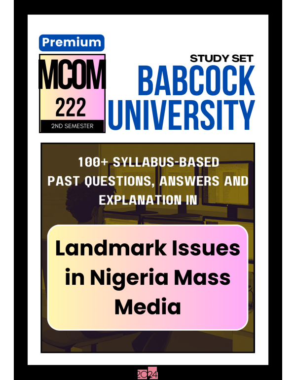 Landmark Issues in Nigeria Mass Media Premium Stud...