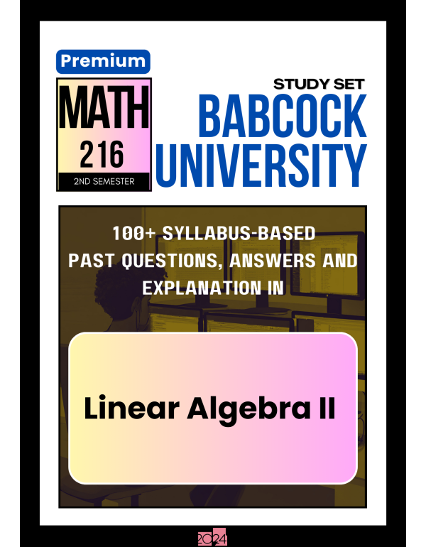 Linear Algebra II Premium Study Set