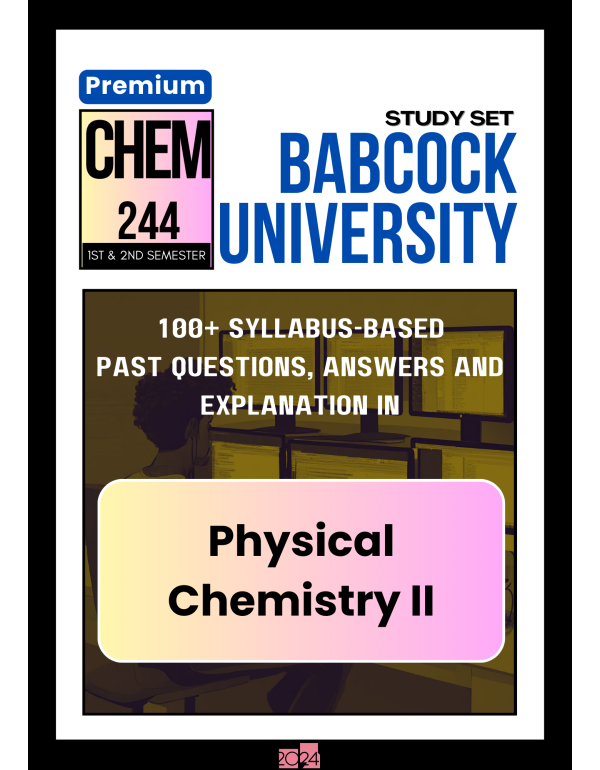 Physical Chemistry II Premium Study Set