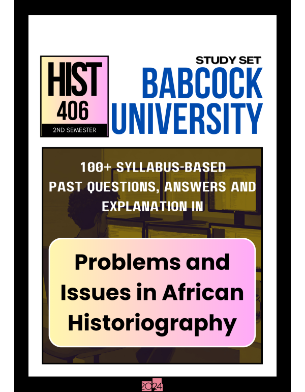 Problems and Issues in African Historiography Stud...