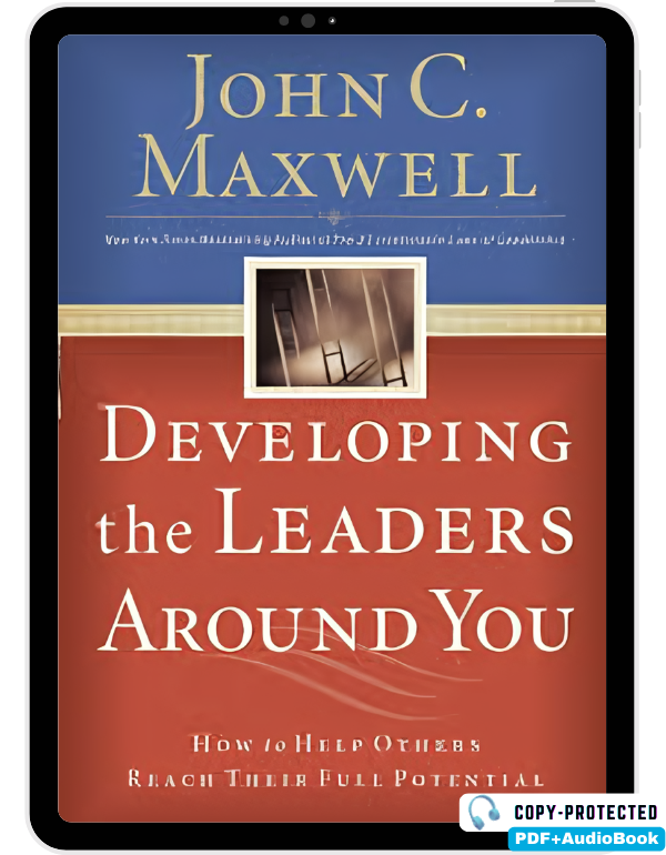 Developing the Leaders Around You