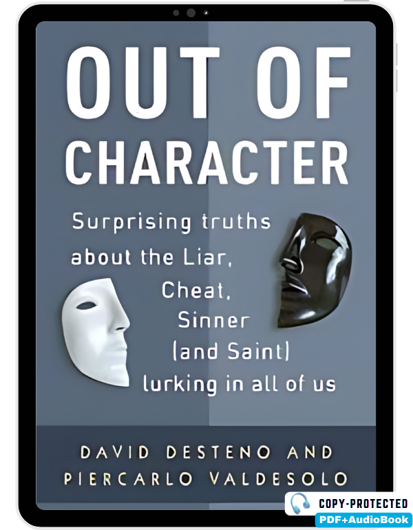 Out Of Character: Surprising Truths about the Liar...
