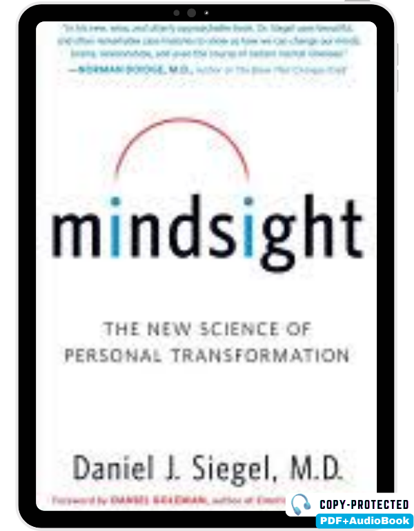 Mindsight: The New Science of Personal Transformat...
