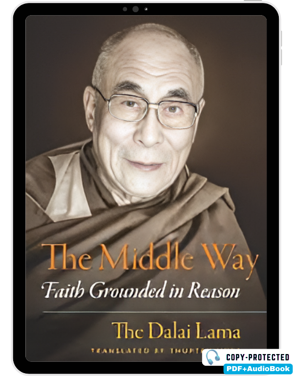 The Middle Way: Faith Grounded in Reason