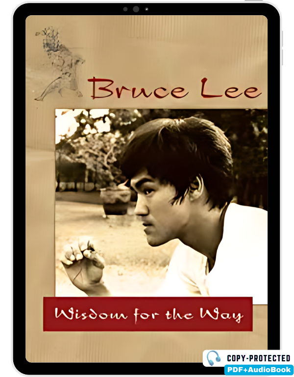 Bruce Lee - Wisdom for the Way