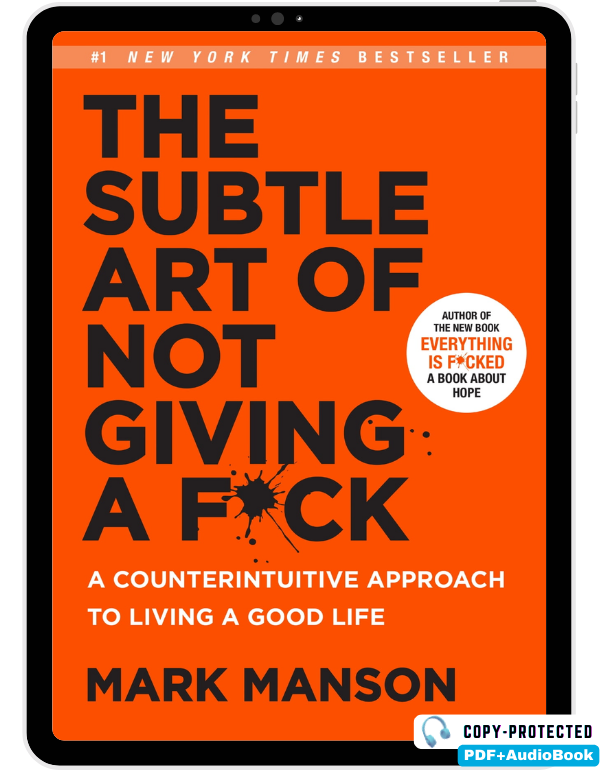 The Subtle Art of Not Giving a Fck