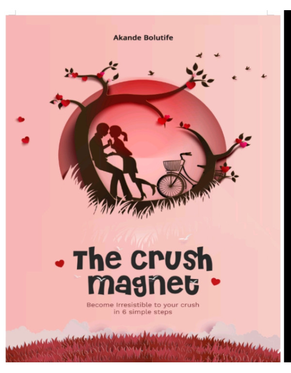 The Crush Magnet