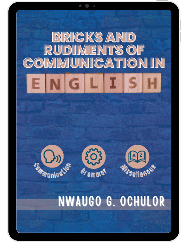 Bricks and Rudiments of Communication in English